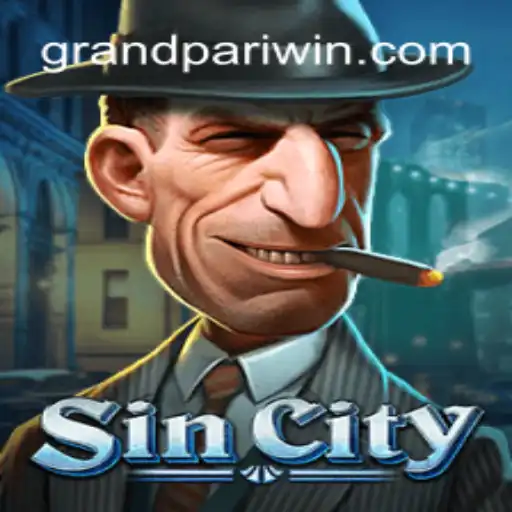 Exploring SinCity: A Dive into the Grandpari